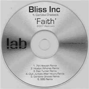Bliss Inc Ft. Carlotta Chadwick - Faith (2007 Remixes) flac album