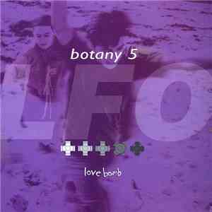 Botany 5 - Love Bomb (LFO Mixes) flac album