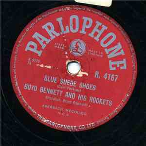 Boyd Bennett And His Rockets - Blue Suede Shoes / Oo-Oo-Oo flac album