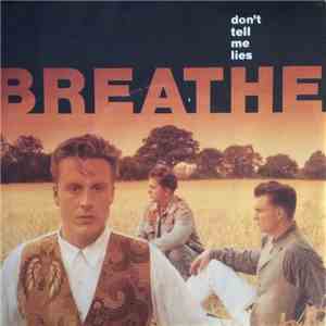 Breathe  - Don't Tell Me Lies flac album