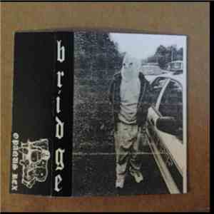 Bridge  - Bridge Demo Cassette flac album