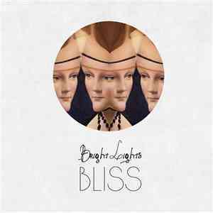 Bright Lights  - Bliss flac album