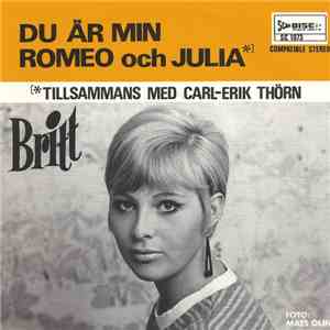 Britt Och Carl-Erik Thörn - Du Är Min / Romeo Och Julia flac album