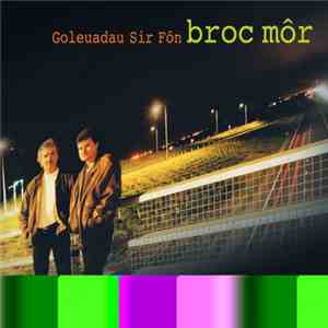 Broc Môr - Goleuadau Sir Fon flac album