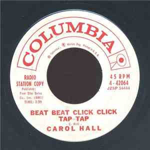 Carol Hall - Beat Beat Click Click Tap Tap / I Wish I Was A Train flac album