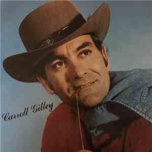 Carroll Gilley - Carroll Gilley And The Southern Comfort flac album