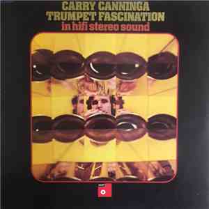 Carry Canninga - Trumpet Fascination flac album