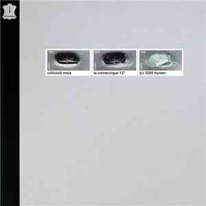 Celluloïd Mata - La Connectique flac album