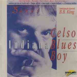 Celso Blues Boy - Indiana Blues flac album