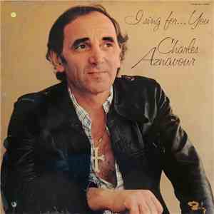 Charles Aznavour - I Sing For... You flac album