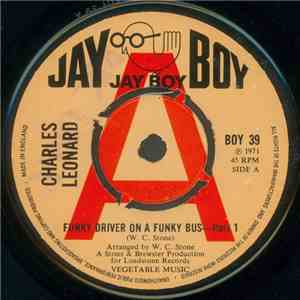 Charles Leonard - A Funky Driver On A Funky Bus flac album