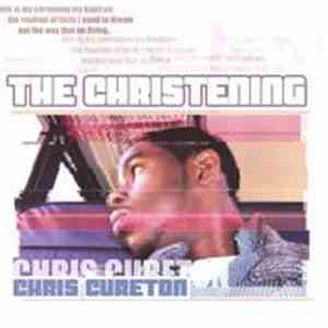 Chris Cureton - The Christening flac album