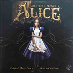 Chris Vrenna - American McGee's Alice (Original Music Score) flac album