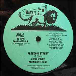 Chris Wayne / Santa Ranking, Abbashanti Band - Freedom Street / Nuh Put It Deh flac album