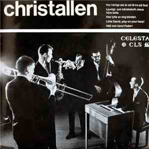Christallen - Hur Härligt Det Är Att Få Tro På Gud flac album