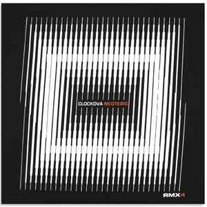 CLOCKDVA - Neoteric RMX4 flac album