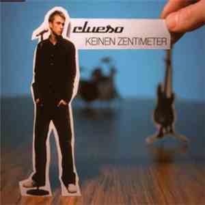 Clueso - Keinen Zentimeter flac album