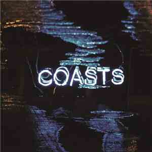 Coasts - Coasts flac album