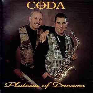 Coda  - Plateau Of Dreams flac album