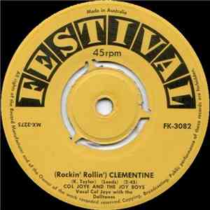 Col Joye And The Joy Boys - (Rockin' Rollin') Clementine flac album