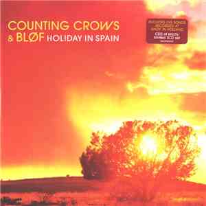 Counting Crows & Bløf - Holiday In Spain flac album