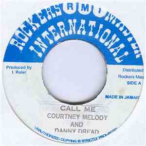 Courtney Melody & Danny Dread - Call Me flac album