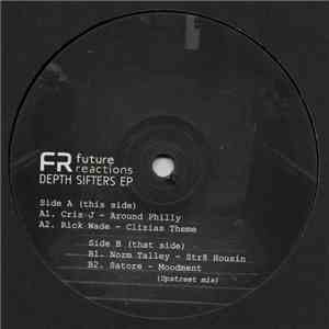 Cris J., Norm Talley, Rick Wade, Satore - Depth Sifters EP flac album