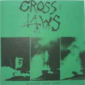 Cross Laws - Midwest Tour 2007 flac album