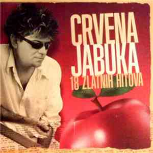 Crvena Jabuka - 18 Zlatnih Hitova flac album