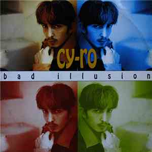 Cy-Ro - Bad Illusion flac album