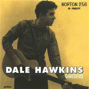 Dale Hawkins - Daredevil flac album