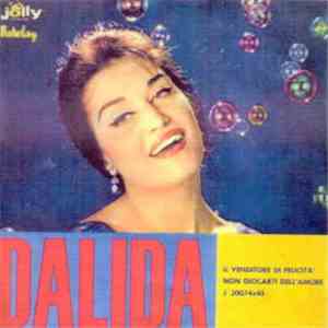 Dalida - Il Venditore Di Felicità / Non Giocarti Dell'Amore flac album