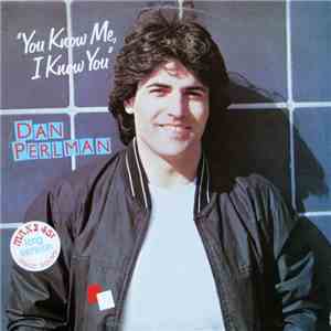 Dan Perlman - You Know Me, I Know You flac album