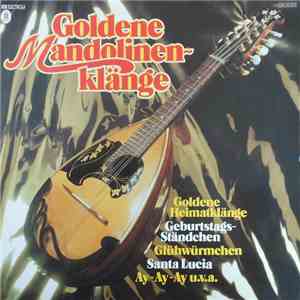 Das Mandolinen-Orchester Günter Gronau - Das Neuköllner Mandolinen-Orchester - Goldene Mandolinenklänge flac album