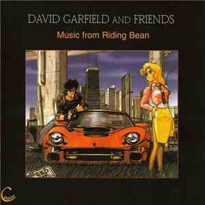 David Garfield And Friends - Music From Riding Bean flac album