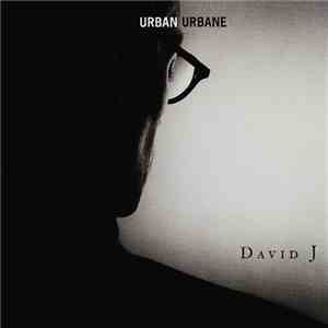 David J - Urban Urbane flac album