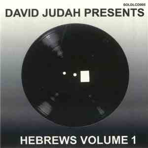 David Judah - Hebrews Volume 1 flac album