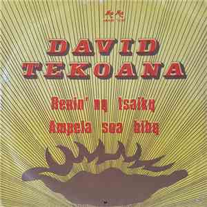 David Tekoana - Renin' Ny Tsaiky / Ampela Soa Biby flac album