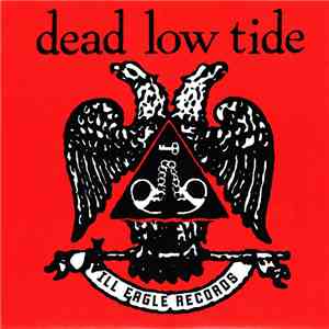 Dead Low Tide - Ill Eagle flac album