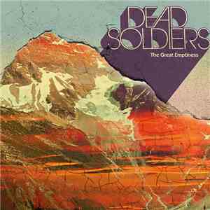 Dead Soldiers  - The Great Emptiness flac album
