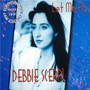 Debbie Scerri - Let Me Fly flac album