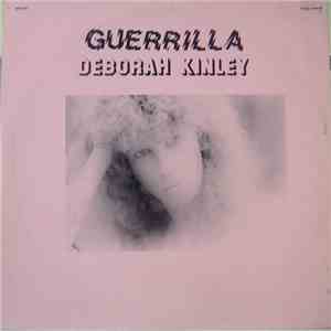 Deborah Kinley - Guerrilla flac album