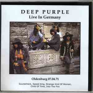 Deep Purple - Live In Germany Oldenburg 07.04.71 flac album