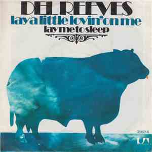 Del Reeves - Lay A Little Lovin' On Me flac album
