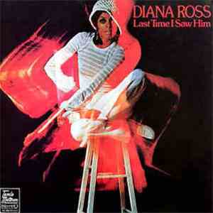 Diana Ross - Last Time I Saw Him flac album