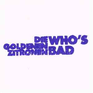 Die Goldenen Zitronen - Who's Bad? flac album