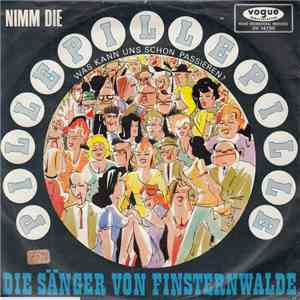 Die Sänger Von Finsternwalde - Nimm Die Pille, Pille, Pille flac album