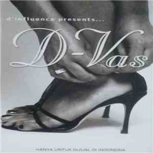 D'Influence - D'Influence Presents D-Vas flac album