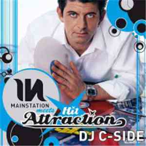 DJ C-Side - The Best Of Mainstation Meets Hit Attraction flac album