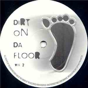 DJ Mystery  - Dirt On Da Floor Vol. 2 flac album